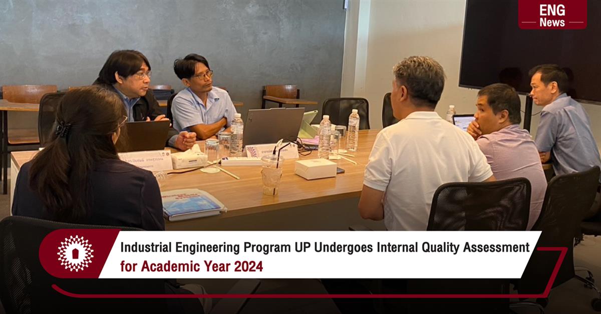 Industrial Engineering Program UP Undergoes Internal Quality Assessment for Academic Year 2024